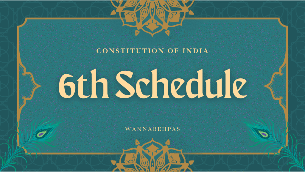 Sixth Schedule