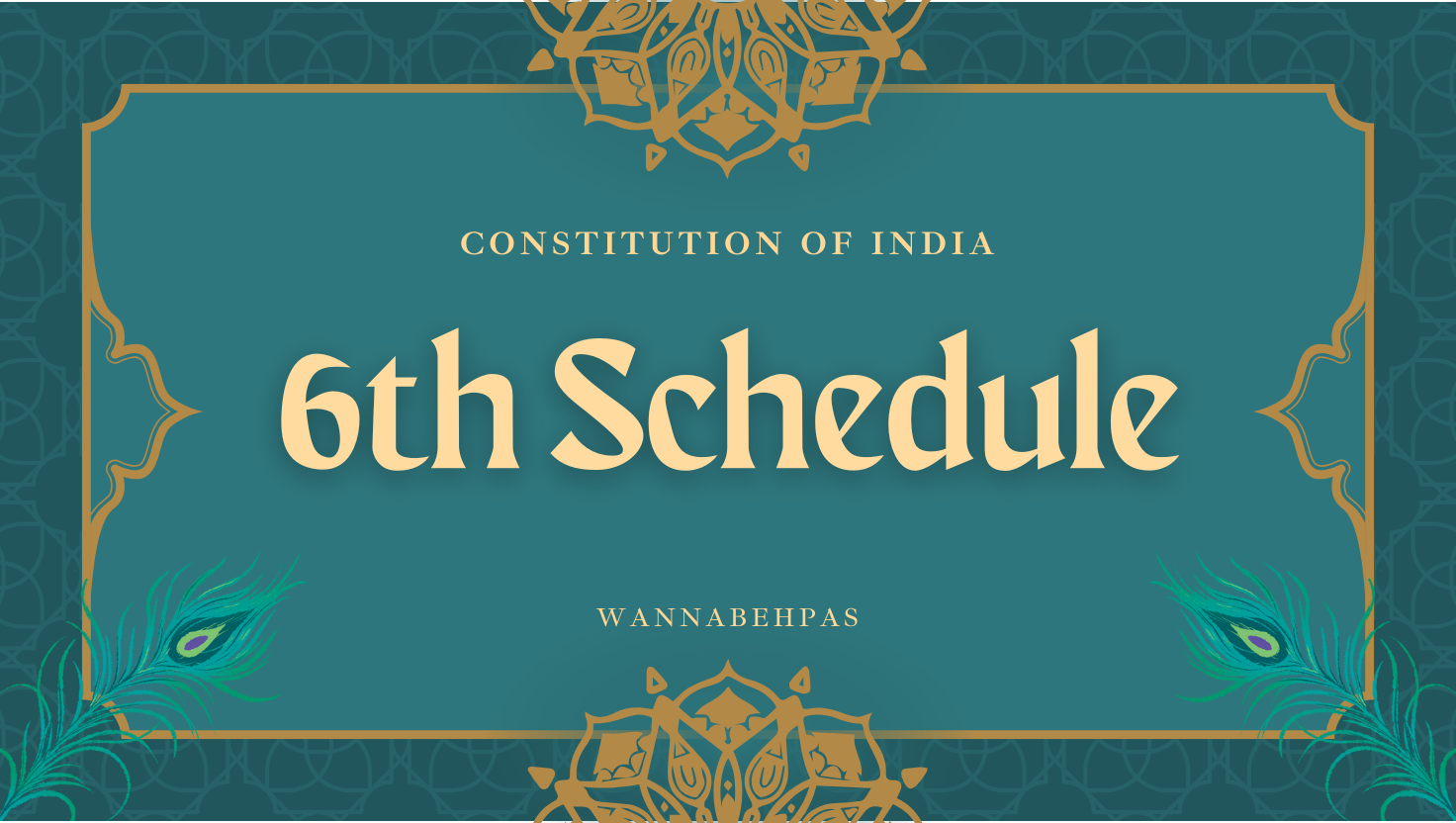 Sixth Schedule