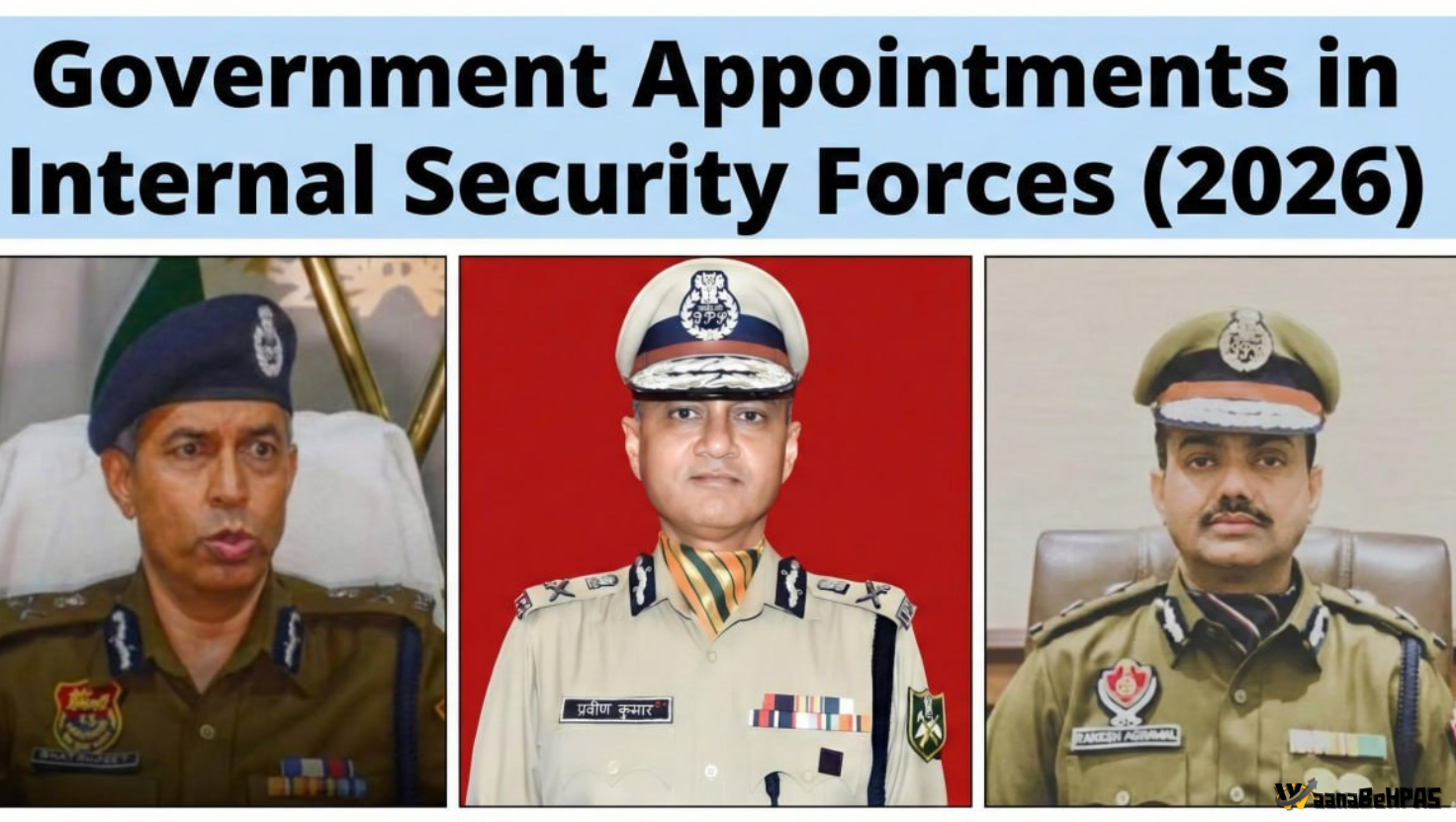 Government Appoints New BSF, ITBP and NIA Heads: What It Means for India’s Internal Security